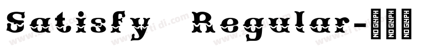 Satisfy  Regular字体转换